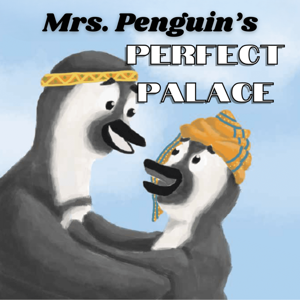 Illustration of Mrs. Penguin standing proudly in front of her colorful palace, surrounded by her family and building materials.